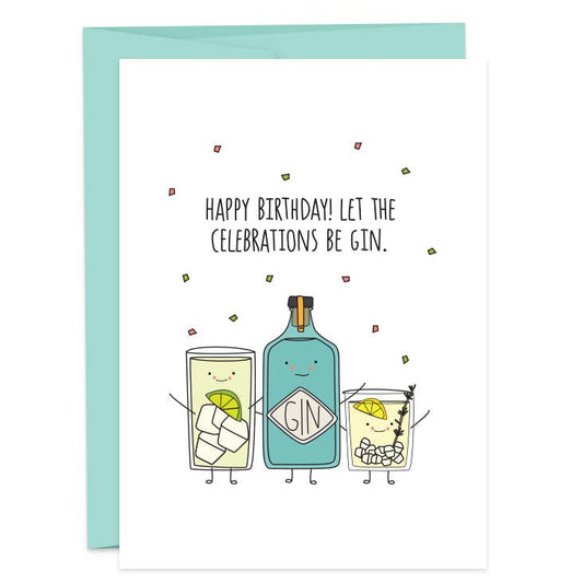 Birthday Celebrations Be Gin Greeting Card