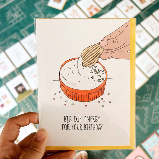 Big Dip Energy Greeting Card