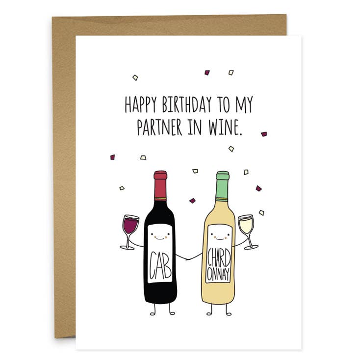 Partner In Wine Birthday Greeting Card