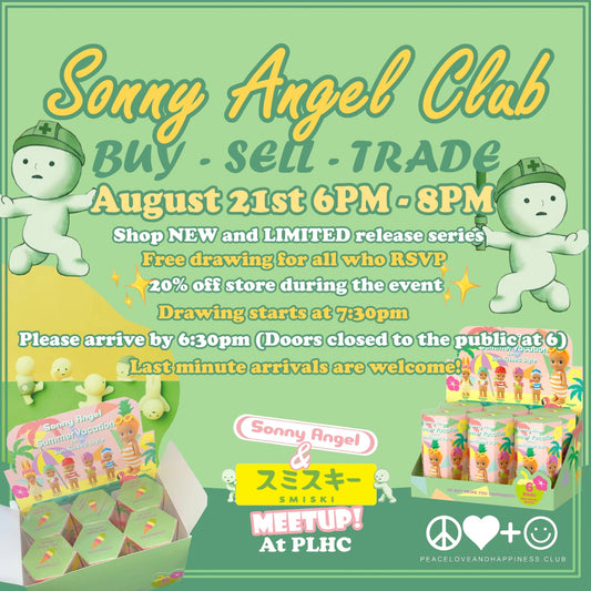 Sonny Angel/ Smiski MeetUp - Aug 21st (Friday)